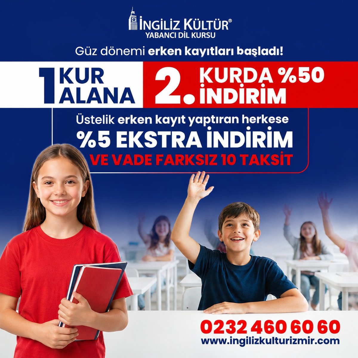 Güz dönemi erken kayıtları başladı — 1 kur alana 2. kurda %50 indirim, erken kayıtta %5 ekstra indirim ve vade farksız 10 taksit